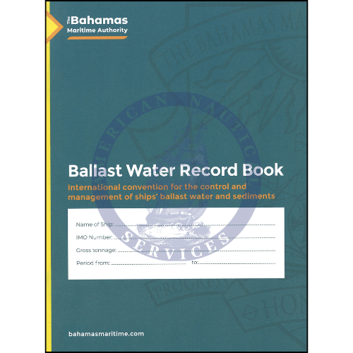 Bahamas Ballast Water Record Log Book, 2022 Edition