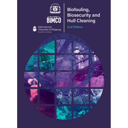 Biofouling, Biosecurity and Hull Cleaning - 2nd Edition 2024