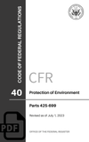 CFR Title 40: Parts 425-699 - Protection of Environment (Code of Federal Regulations), 2023 Edition