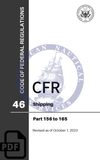 CFR Title 46: Parts 156-165 – Shipping (Code of Federal Regulations), Revised as of October 1, 2023