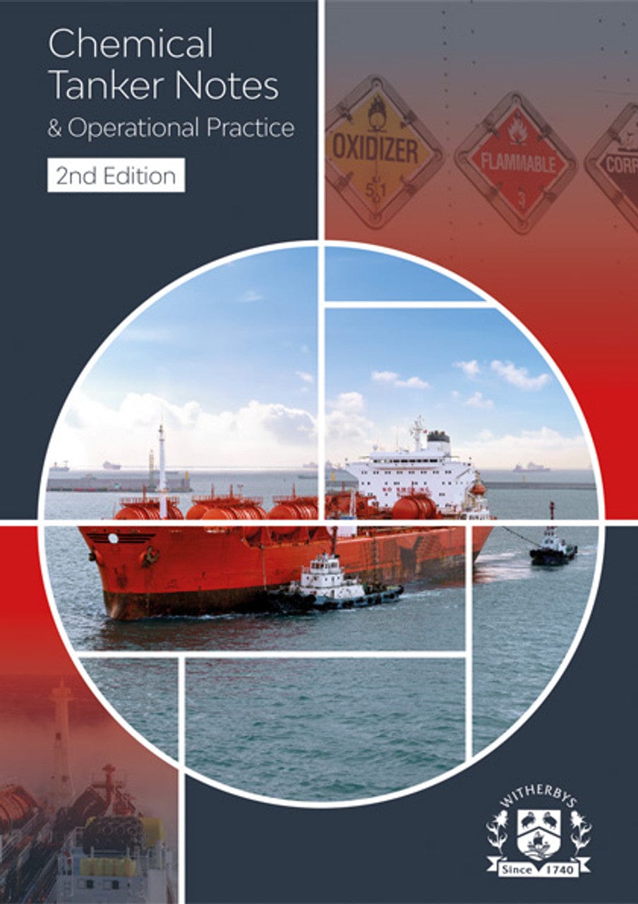 Chemical Tanker Notes & Operational Practice - 2nd Edition 2024