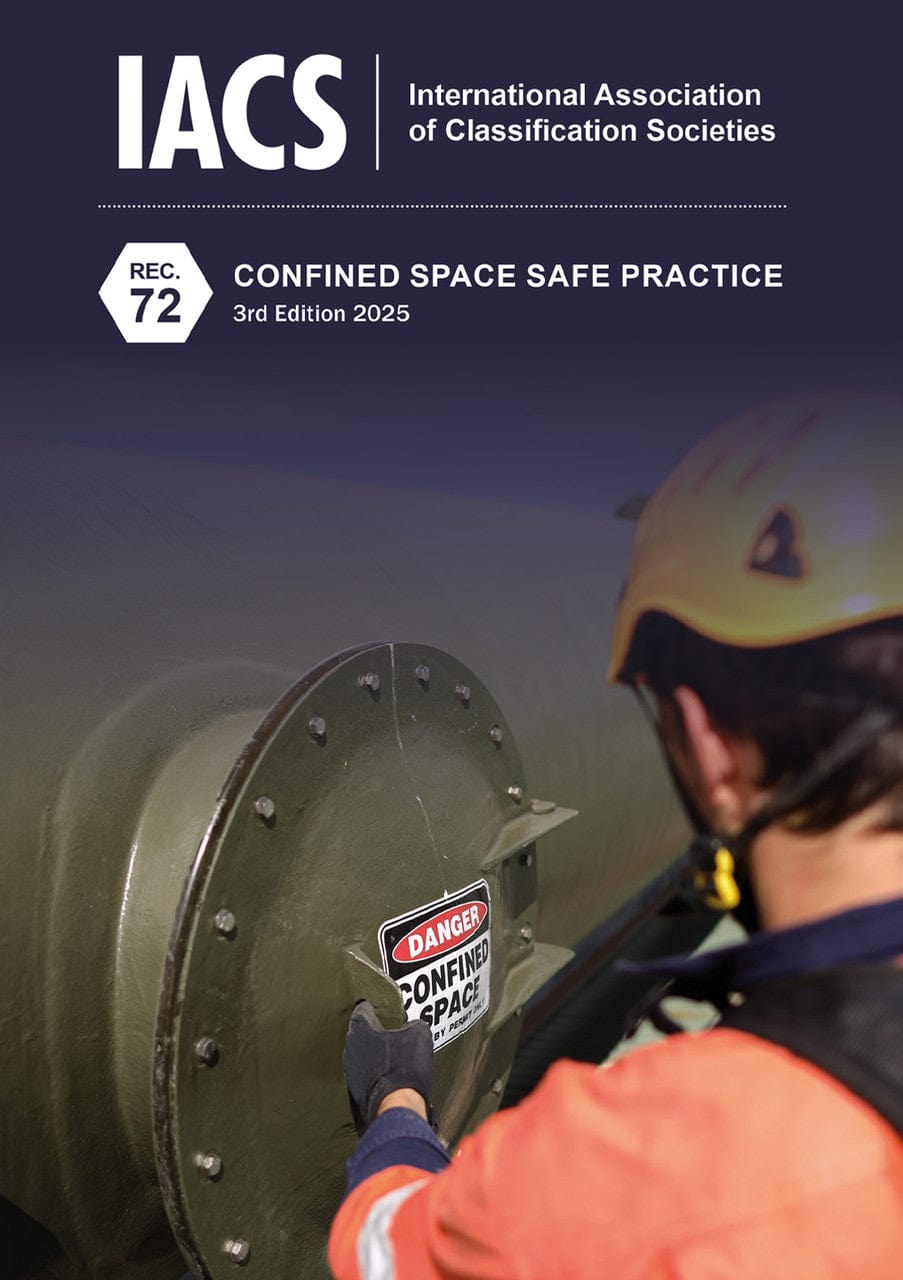 Confined Space Safe Practice (IACS Rec.72) - 3rd Edition 2025