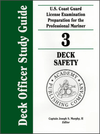 Deck Officer Study Guide Vol. 3: Deck Safety