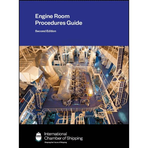 Engine Room Procedures Guide, 2nd Edition 2024