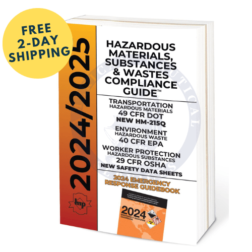 Hazardous Materials, Substances & Wastes Compliance Guide, 2024/2025 Edition