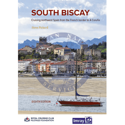 Imray: South Biscay Pilot - La Gironde to La Coruna, 8th Edition 2023