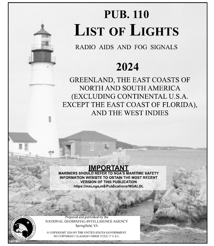 List of Lights Pub. 110 - Greenland, the East Coasts of North and South America, 2024 Edition