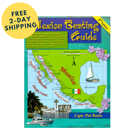 Mexico Boating Guide, 3rd Edition