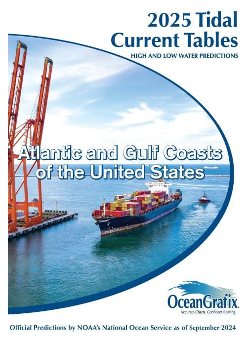 NOAA Tidal Current Tables: Atlantic and Gulf Coasts of the United States, 2025 Edition