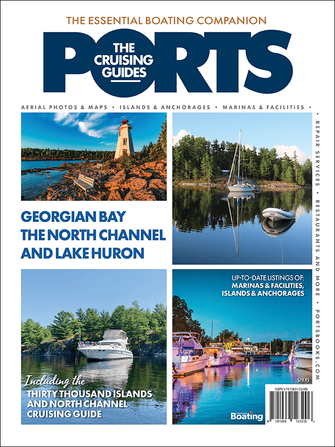 PORTS Cruising Guide: Georgian Bay, North Channel, Lake Huron, 2025 Edition