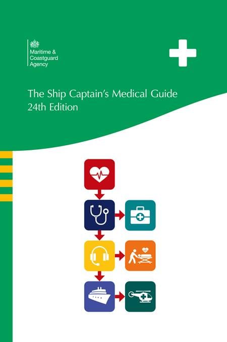 The Ship Captain's Medical Guide, 24rd Edition 2024