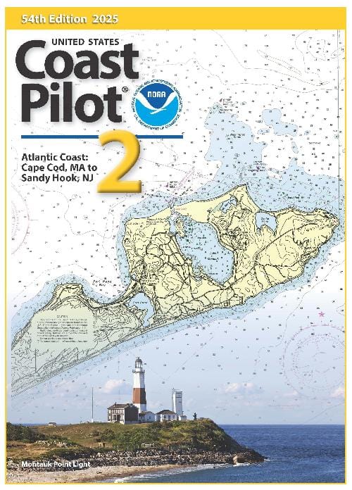 U.S. Coast Pilot 2: Atlantic Coast: Cape Cod, MA to Sandy Hook, NJ - 54th Edition 2025