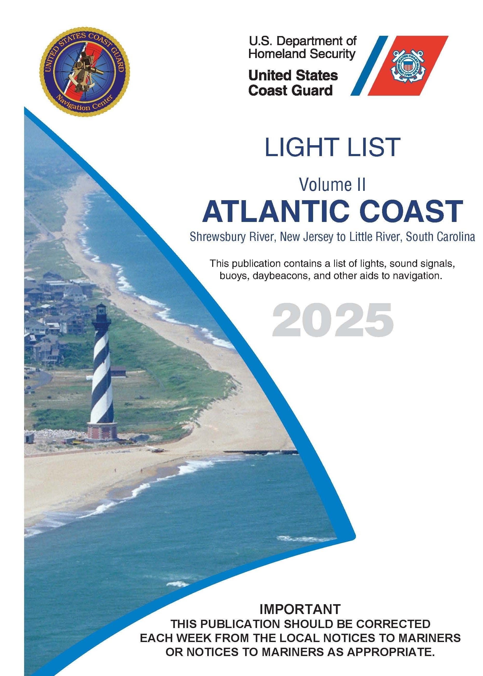 USCG Light List 2: Atlantic Coast - Shrewsbury River, NJ to Little River, SC, 2025 Edition