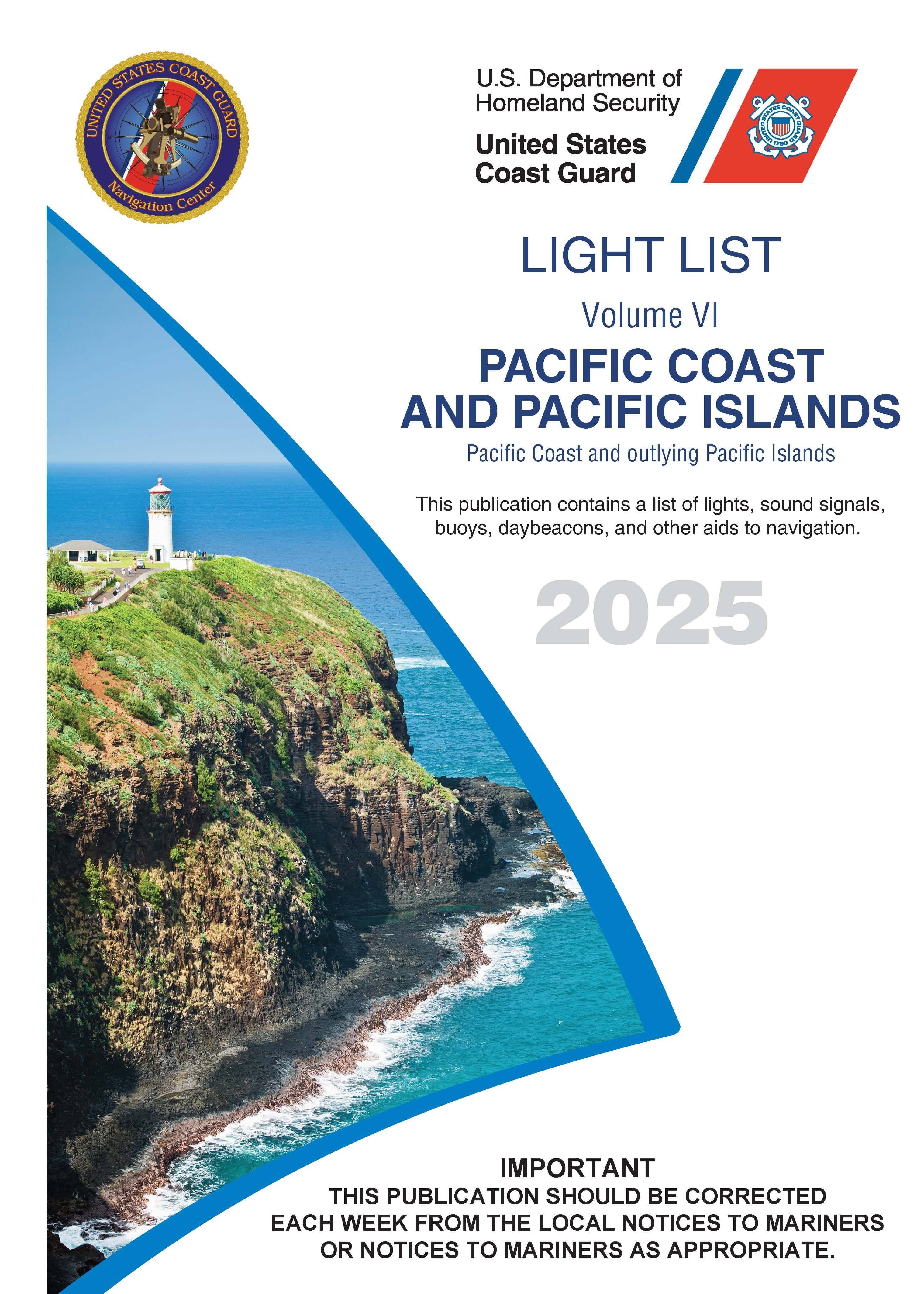 USCG Light List 6: Pacific Coast and Pacific Islands, 2025 Edition