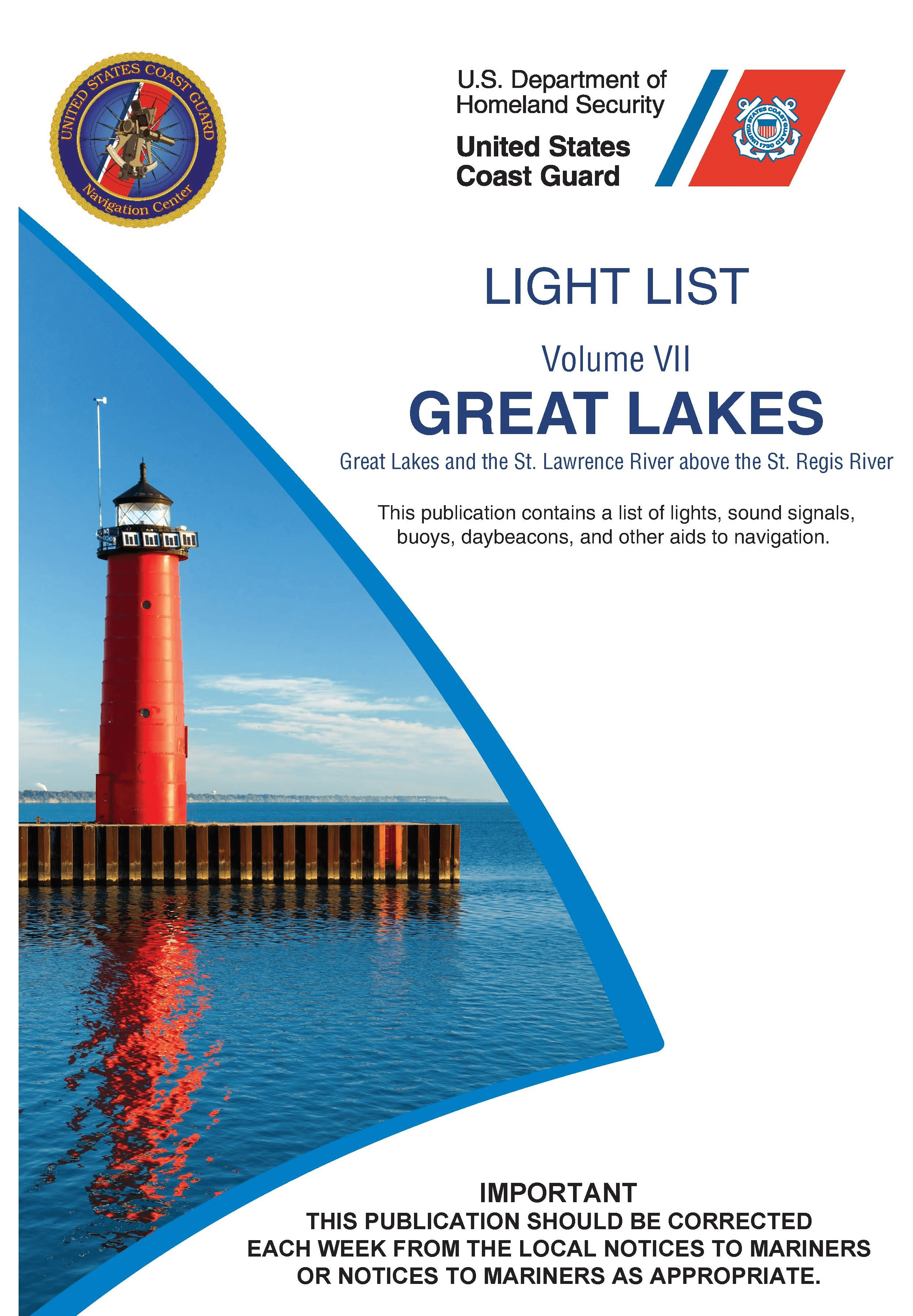 USCG Light List 7: Great Lakes & the St. Lawrence River above the St. Regis River, 2025 Edition