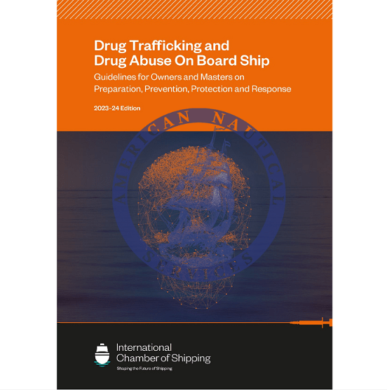 Drug Trafficking and Drug Abuse On Board Ship, 7th Edition 2023/2024