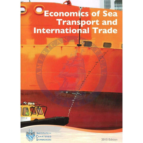 Economics of Sea Transport & Int'l Trade - Amnautical