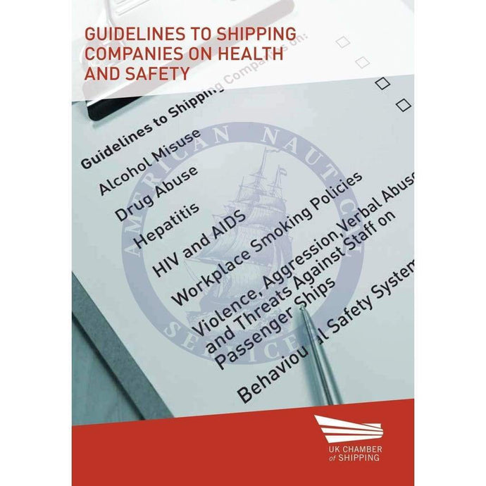 Guidelines to Shipping Companies on Health and Safety