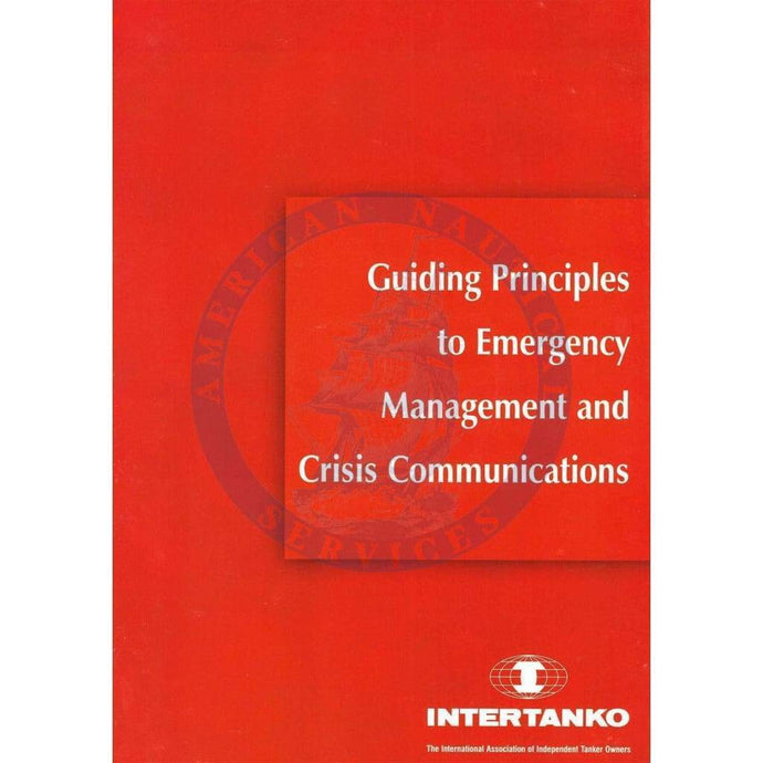 Guiding Principles to Emergency Management and Crisis Communications