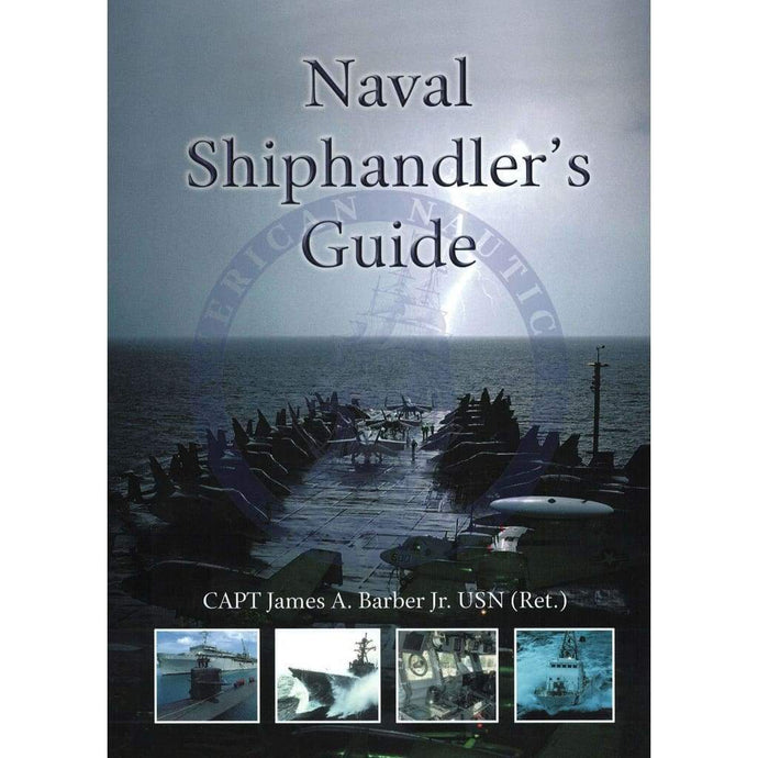 Naval Shiphandler's Guide