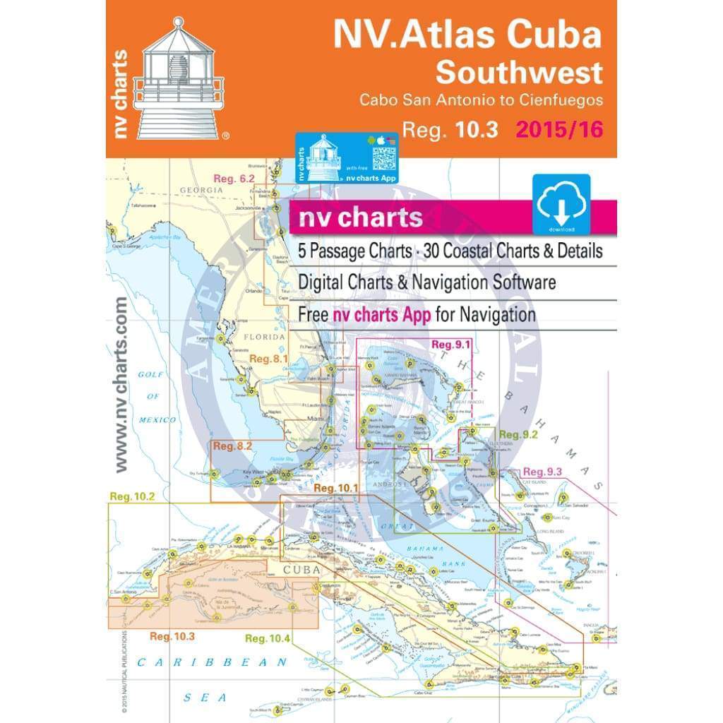 NV. Charts Reg. 10.3: Cuba Southwest, Cabo de San Antonio to Cienfuegos,  2015/16 Edition