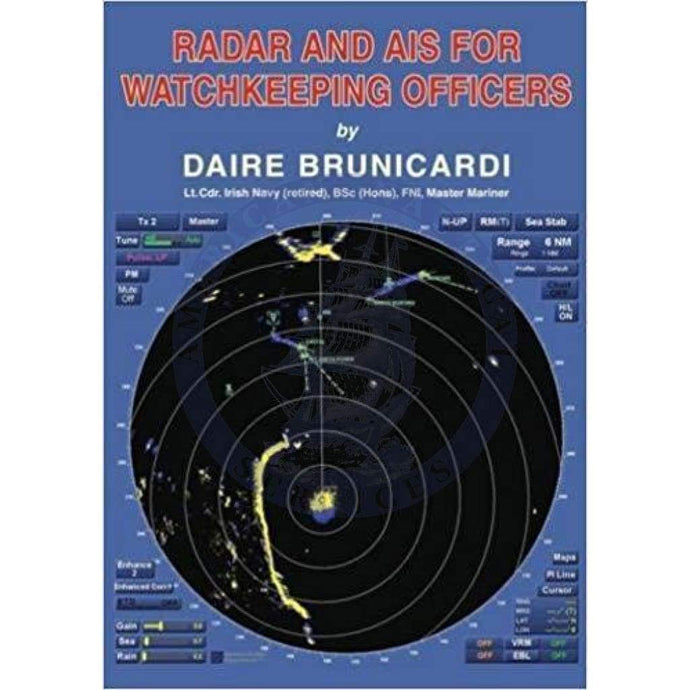 Radar and AIS for Watchkeeping Officers, 1st Edition 2012 (eBook)