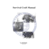 Survival Craft Manual 2014 Edition - Amnautical